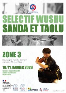 Lire la suite à propos de l’article Sélectif Inter-Régions ZONE 3 – WUSHU : SANDA et TAOLU