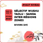 Lire la suite à propos de l’article Sélectif Inter-Régions ZONE 3 – WUSHU : SANDA et TAOLU 2027